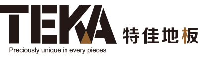 原装进口地板，三层实木地板  -  TEKA parquet 特佳地板